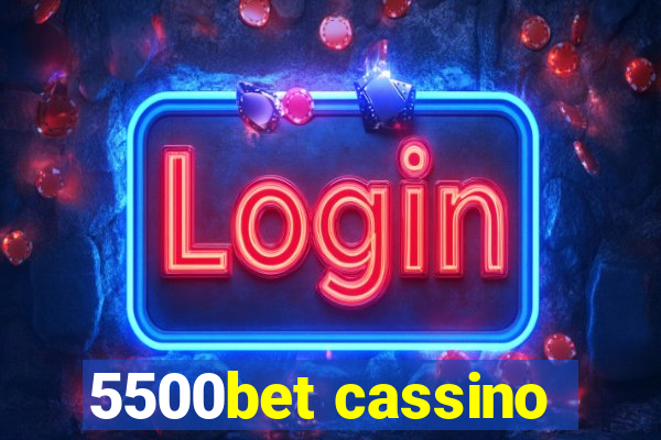 5500bet cassino